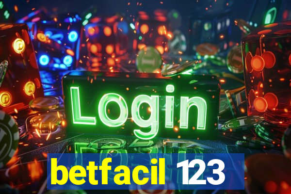 betfacil 123